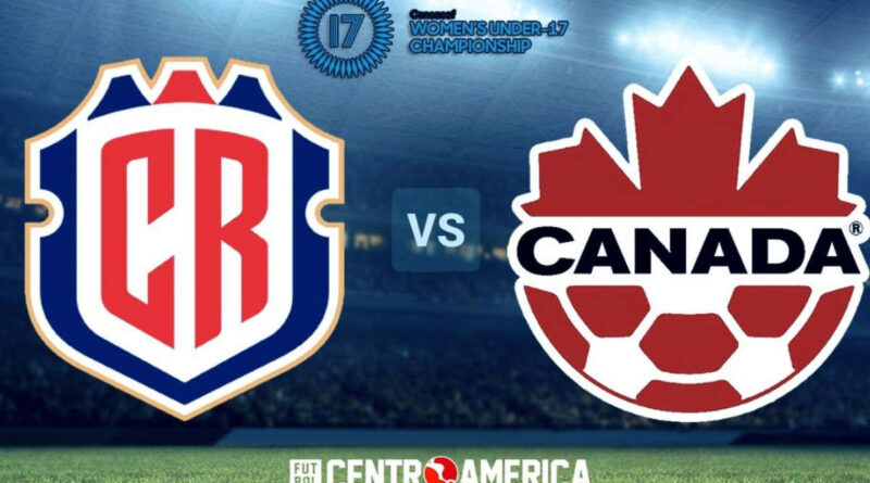 Costa Rica vs. Canadá: cuándo, dónde y por qué canal ver el partido por los cuartos de final del Premundial Femenino Sub-17