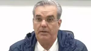 Presidente Abinader: “Esperamos que a partir de mañana se restablezcan las actividades”