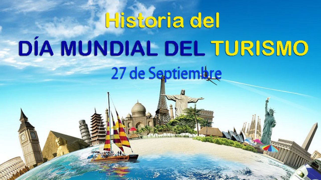 Día Mundial del Turismo: el sector se compromete a promover la inversión, la educación y nuevos destinos