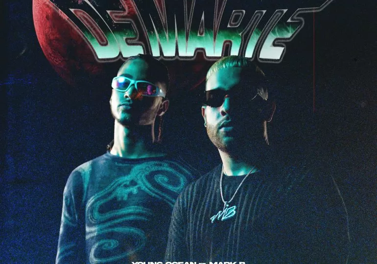 Young Ocean y Mark B se unen con el sencillo “De Marte”