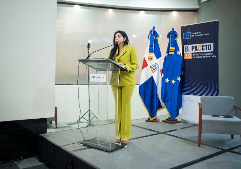 República Dominicana es escogida por el PACCTO 2.0 como sede para congreso sobre crimen organizado y recuperación de activos ilícitos