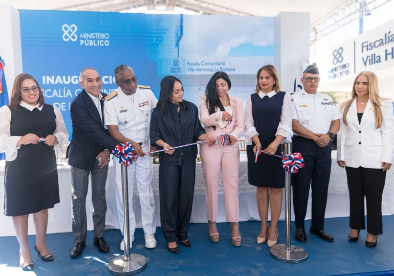 Procuradora inaugura un Centro Integral de Acceso a la Justicia en Villa Hermosa, La Romana