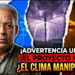 Resumen de la Entrevista: El Niño, La Niña y el Mito del Proyecto HAARP